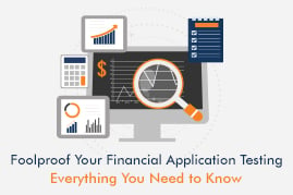 12 Steps to Foolproof Your Financial Application Testing: A Recap