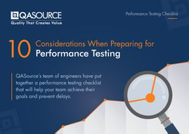 Performance Testing Checklist: 10 Considerations When Preparing for Performance Testing (Infographic)